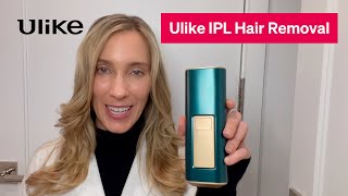 ULIKE IPL Hair Removal Device  Dermatologist Hadley recommend [upl. by Aneet]