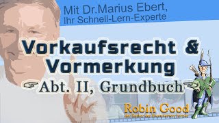 Vorkaufsrecht und Vormerkung Unterschied  Abt II Grundbuch [upl. by Veljkov]