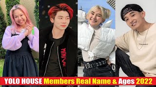 YOLO HOUSE Members Real Name amp Ages 2022 [upl. by Sewoll]