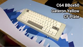 C64 BBox60  Gateron Milky Yellow  CF Plate  ePBT Ivory  Typing Sound ASMR [upl. by Rafa]