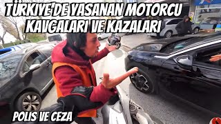 Türkiye’de Yaşanan Motorcu Kazaları Ve Kavgaları 2023 Polis Ve Ceza [upl. by Wes]