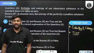 Assertion A Enthalpy and entropy of any elementary substance in the standard states are taken [upl. by Helban]