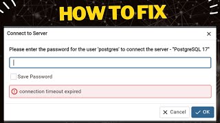 How to Fix PostgreSQL Connection Timeout Error in pgAdmin [upl. by Kamp]