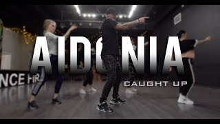 AIDONIA  CAUGHT UP  DANCEHALL  CHOREOGRAPHY BY ANDREY BOYKO [upl. by Silsby]