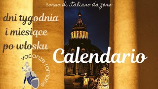 Po włosku Dni tygodnia i miesiące Calendario [upl. by Haerr]