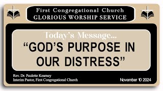 SUNDAY GLORIOUS WORSHIP SERVICE quotGODS PURPOSE IN OUR DISTRESSquot NOVEMBER 10 2024 [upl. by Ciri]