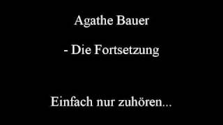 Agathe Bauer Geschichte  die Fortsetzung [upl. by Alraep]