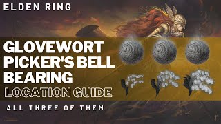 Glovewort Pickers Bell Bearings locations in Elden Ring [upl. by Nnaecarg]