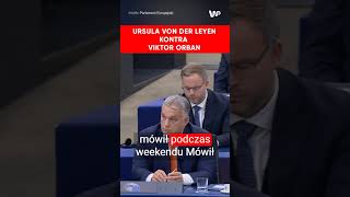 Von der Leyen nt migracji Odniosła się do słów Orbana [upl. by Kath]