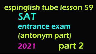 the 2021 SAT scholastic aptitude testentrance exam part 2 [upl. by Alled]