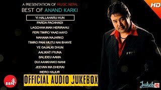 Best Of Anand Karki  Audio Jukebox  Ananda Karki Songs [upl. by Ikceb]