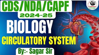 BIOLOGY FOR CDSNDACAPF 202425  CIRCULATORY SYSTEM  PARMR OFFICERS [upl. by Zeiger]