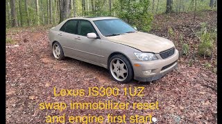 2001 Lexus IS300 1UZ Swap immobilizer reset and first engine start [upl. by Dasteel49]