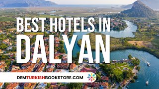 Best Hotels in Dalyan  Turkey Travel Guides [upl. by Ibur]