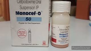 How to use Cefpodoxime Oral Suspension IP Monocef O 50 power of oral suspensionbeby syrup [upl. by Hogg978]