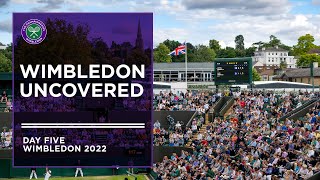 Replay Wimbledon Uncovered  Day 5 [upl. by Vins]