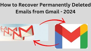 How to Recover Permanently Deleted Emails from Gmail  2024  we can recover deleted email 100 [upl. by Kimbell162]