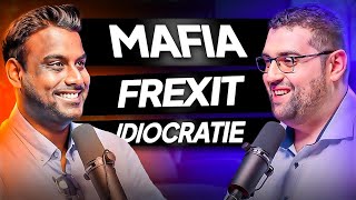 MAFIA  FREXIT  IDIOCRATIE  Sylvain TIGER et Idir Ultra Bourse [upl. by Ariday354]