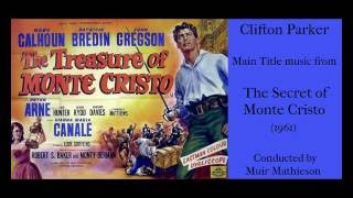 Clifton Parker music from The Secret of Monte Cristo 1961 [upl. by Ahsiemac]