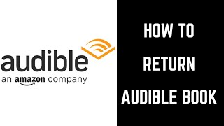 How to Return a Book on Audible [upl. by Adner]