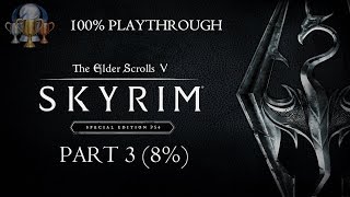 The Elder Scrolls V Skyrim Special Edition  100 Playthrough  Part 3 8 HD PS4 Gameplay [upl. by Minoru]