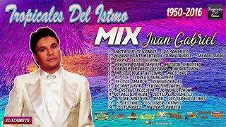 Mix Éxitos de Juan Gabriel  Tropicales Del Istmo [upl. by Sophie]