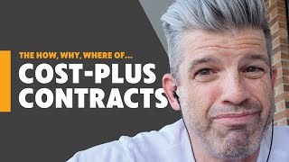 Cost Plus Contracts [upl. by Phina]