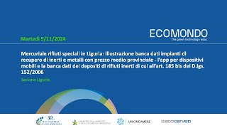 ECOMONDO 2024  Mercuriale rifiuti speciali in Liguria  5112024 [upl. by Hukill]