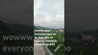 DARAGA LEGAZPI ALBAY DAISY M DESOLOC ATEDAISYVLOG [upl. by Claiborne]