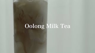 How to Make Oolong Milk Tea 우롱밀크티 [upl. by Sucirdor]