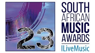 South African Music Awards 23 [upl. by Koralle]