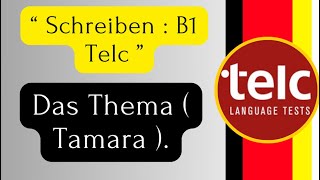 Schreiben B1 Telc   Tamara [upl. by Eoin484]