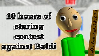 Ive been playing staring contest with Baldi for 10 hours [upl. by James]