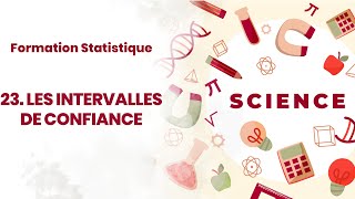 FORMATION STATISTIQUE  LES INTERVALLES DE CONFIANCE 23 [upl. by Dorella]