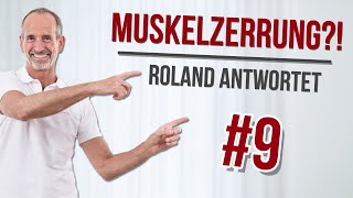 MUSKELZERRUNG  was hilft wirklich Roland antwortet 9 [upl. by Bradwell838]