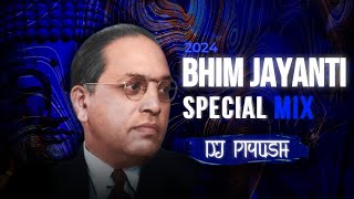 Bhim jayanti 💙 2024  Special Mashup mix 🔥  PIYUSH on the beat [upl. by Hadeehsar]