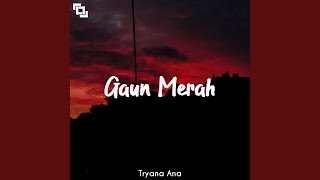 Gaun Merah [upl. by Akin]