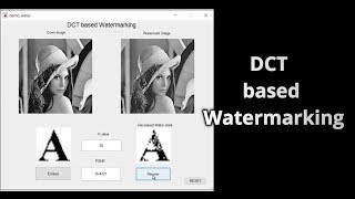 DCT based Watermarking [upl. by Cahan948]