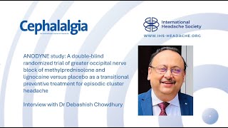 Editors Choice Cephalalgia Episode 11  Interview with Debashish Chowdhury [upl. by Iphagenia]