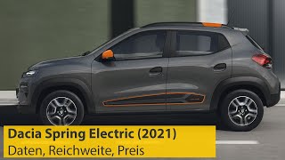 Dacia Spring Electric 2021 Daten Reichweite Preis  ADAC [upl. by Atteragram455]