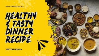 Healthy amp Tasty Dinner Recipes  Weight Loss Dinner  weightloss diet motivation fatloss [upl. by Nadia]