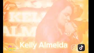 Inventor dos amores  Kelly Almeida [upl. by Anima]