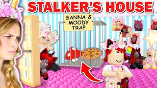 We SNUCK Into Our STALKERS HOUSE In Adopt Me Roblox [upl. by Alahc]