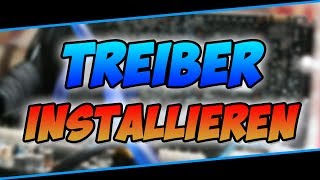 Welche Treiber brauche ich  Treiber installieren  PCBasics [upl. by Anirat568]