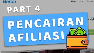 Pencairan Komisi Afiliasi amp Lihat Laporan Transaksi Affiliate Part 4  Berduid [upl. by Eelyram]