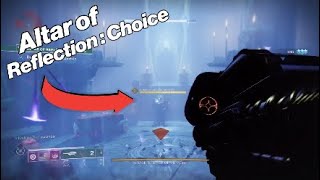 Altar of reflection Choice Guide Destiny 2 Witch Queen [upl. by Stent668]