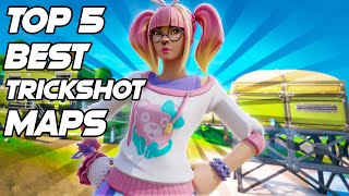 Top 5 BEST Fortnite Trickshot Maps 2 insane [upl. by Yhotmit645]