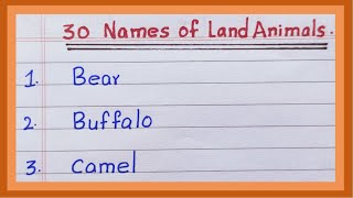 Land Animals name  10  20  30 Land Animals name  Terrestrial Animals name in English [upl. by Rosamond]