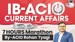 Complete IB ACIO 2023 Current Affairs in One Video  StudyIQ IAS [upl. by Aric986]