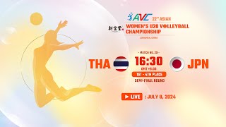 SemiFinal 1st  4th  THA VS JPN  22nd Asian Womens U20 Volleyball Championship [upl. by Yssirhc]